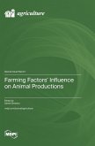Farming Factors' Influence on Animal Productions