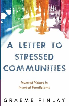 A Letter to Stressed Communities - Finlay, Graeme