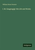 I. M. Gaugengigl: His Life and Works