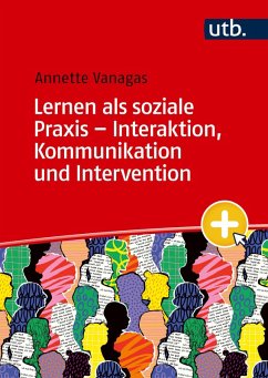 Cover Lernen als soziale Praxis - Interaktion, Kommunikation und Intervention