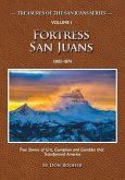 Fortress San Juans
