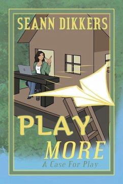 Play More - Dikkers, Seann Play More - Dikkers, Seann