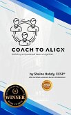 Coach To ALIGN