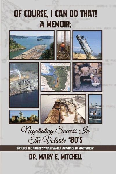 OF COURSE, I CAN DO THAT! A Memoir OF COURSE, I CAN DO THAT! A Memoir