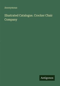 Cover Illustrated Catalogue. Crocker Chair Company