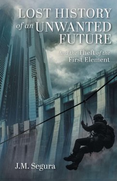 Cover Lost History of an Unwanted Future