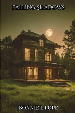 Falling Shadows (Latest Edition) - Pope, Bonnie L Falling Shadows (Latest Edition) - Pope, Bonnie L