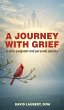 A Journey With Grief - Bild 1