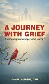 A Journey With Grief