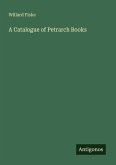 A Catalogue of Petrarch Books