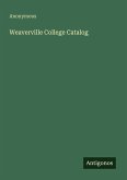 Weaverville College Catalog