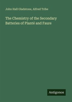 Cover The Chemistry of the Secondary Batteries of Planté and Faure