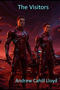 The Visitors - Lloyd, Andrew Cahill