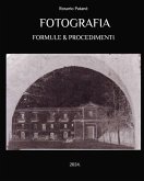 Fotografia - Formule e Procedimenti