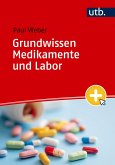 Grundwissen Medikamente und Labor