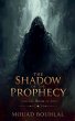 The Shadow of the Prophecy and the Book... - Bild 1