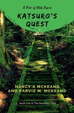 Katsuro's Quest - McKeand, Nancy A.; McKeand, Parviz M.