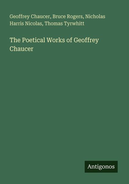The Poetical Works of Geoffrey Chaucer