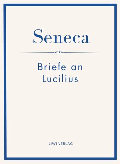 Cover Seneca: Briefe an Lucilius. Neuausgabe.