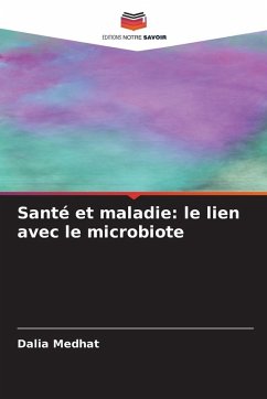 Cover Santé et maladie: le lien avec le microbiote