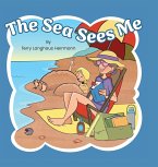 The Sea Sees Me