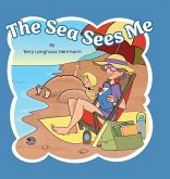 The Sea Sees Me