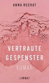 Vertraute Gespenster