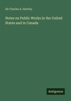 Cover Notes on Public Works in the United States and in Canada