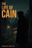 The Life of Cain