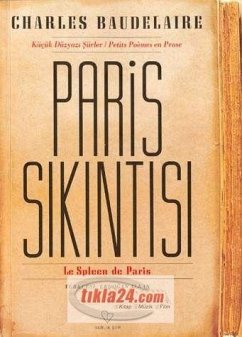 Paris Sikintisi - Baudelaire, Charles Paris Sikintisi - Baudelaire, Charles