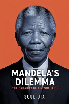 Mandela´s Dilemma - Dia, Soul