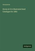 Hovey & Co's Illustrated Seed Catalogue for 1883