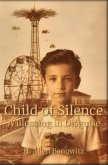 Child of Silence - A Blessing in Disguise (eBook, ePUB)