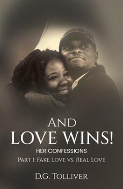 Cover And Love Wins! (Her Confessions) (eBook, ePUB)