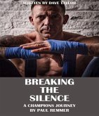 Breaking The Silence (eBook, ePUB)