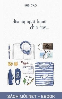 Hôm nay ngu¿i ta nói ... Chia Tay (eBook, ePUB)
