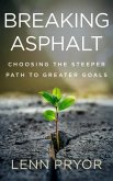 Breaking Asphalt (eBook, ePUB)