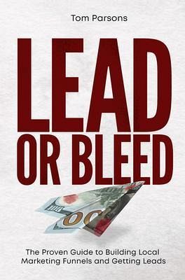 Lead or Bleed (eBook, ePUB)