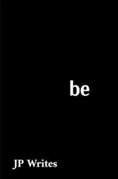 be (eBook, ePUB) - Writes, Jp