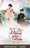 N¿u Giây Phút ¿y Ta Không G¿p Nhau (eBook, ePUB)