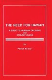The Need for Hawaii (eBook, ePUB) The Need for Hawaii (eBook, ePUB)