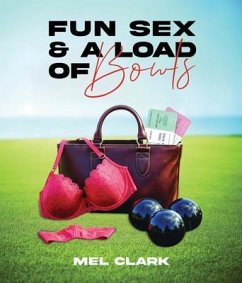 Cover Fun Sex And A Load Of Bowls (eBook, ePUB)