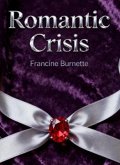Romantic crisis (eBook, ePUB)