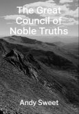 The Great Council of Noble Truths (eBook, ePUB)