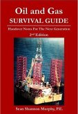 Oil and Gas Survival Guide, 2nd Edition (eBook, ePUB)