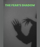 The Fear's Shadow (eBook, ePUB)