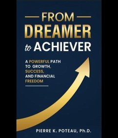Cover From Dreamer to Achiever (eBook, ePUB)