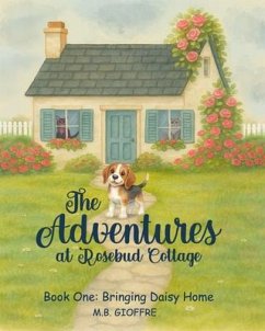 Cover The Adventures at Rosebud Cottage (eBook, ePUB)