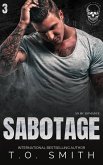 Sabotage (Savage Crows MC Texas Charter, #3) (eBook, ePUB)