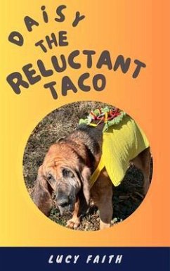 Daisy The Reluctant Taco (eBook, ePUB) - Faith, Lucy
